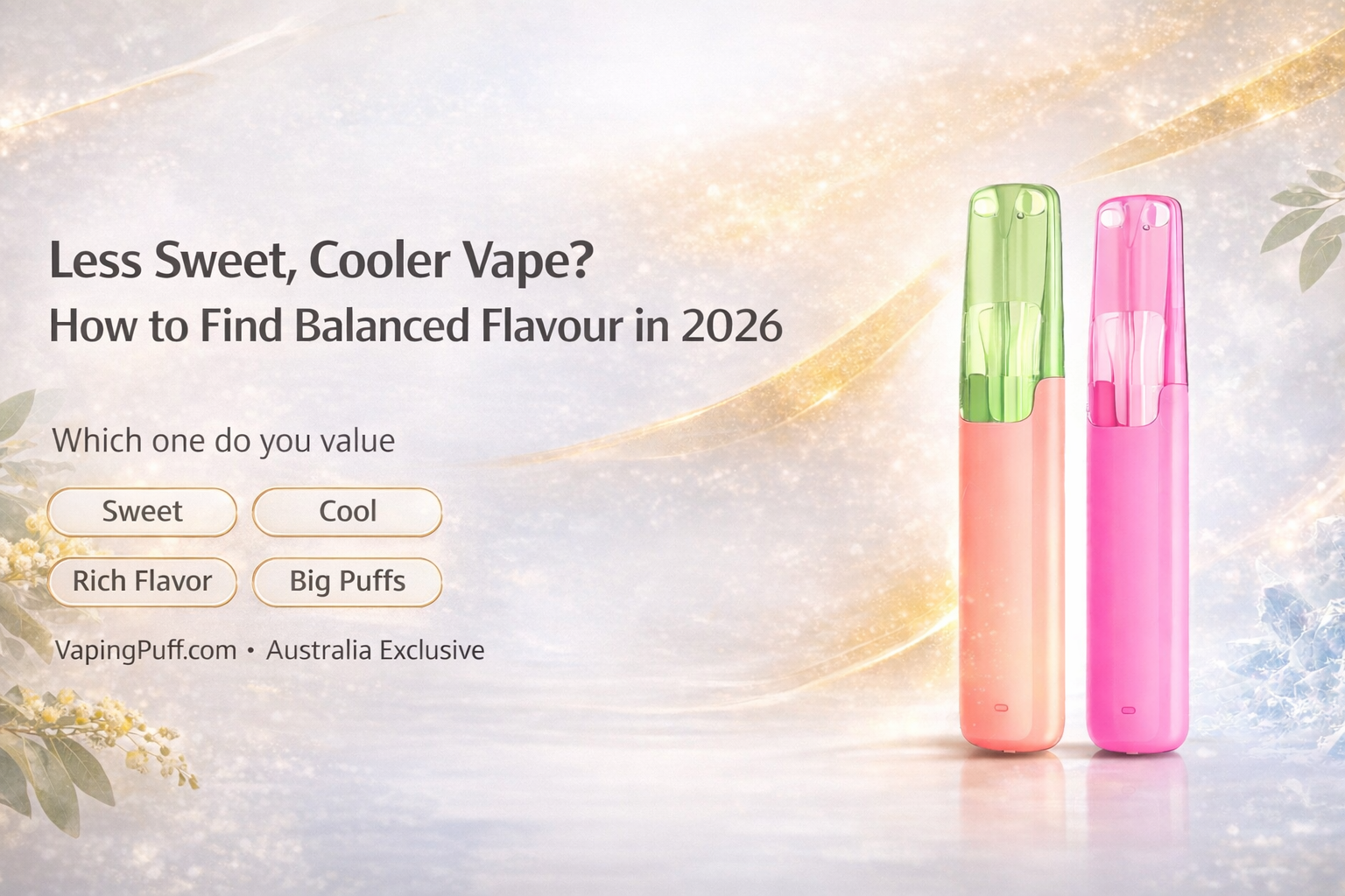 Banner showing visual journey from sweet to cool vaping experience, featuring Snowplus DASH device for balanced flavour at G'DayVape Australia